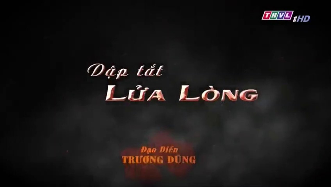 Dập Tắt Lửa Lòng Tập 45 ~ Bản Chuẩn ~ Phim Việt...