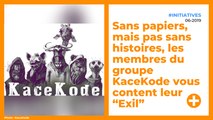 Sans papiers, mais pas sans histoires, les membres du groupe KaceKode vous content leur “Exil”.