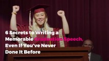 6 Secrets to Writing a Memorable Graduation Speech, Even If You've Never Done It Before