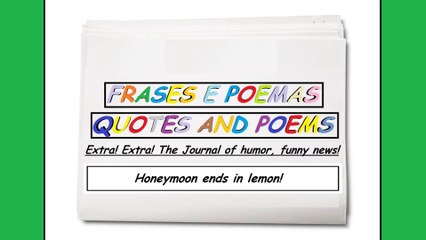 Funny news: Honeymoon ends in lemon! [Quotes and Poems]