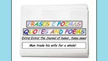 Funny news: Man trade his wife for a whale! [Quotes and Poems]