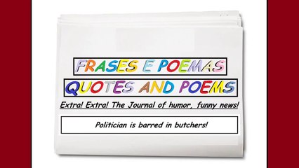 Funny news: Politician is barred in butchers! [Quotes and Poems]