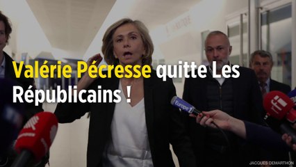 Valérie Pécresse quitte Les Républicains !