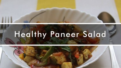 Healthy Paneer Salad I पनीर सलाद I K'shri's Kitchen