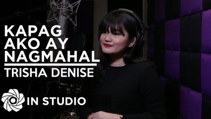 Trisha Denise - Kapag Ako Ay Nagmahal | Sino Ang Maysala | Mea Culpa (In Studio)