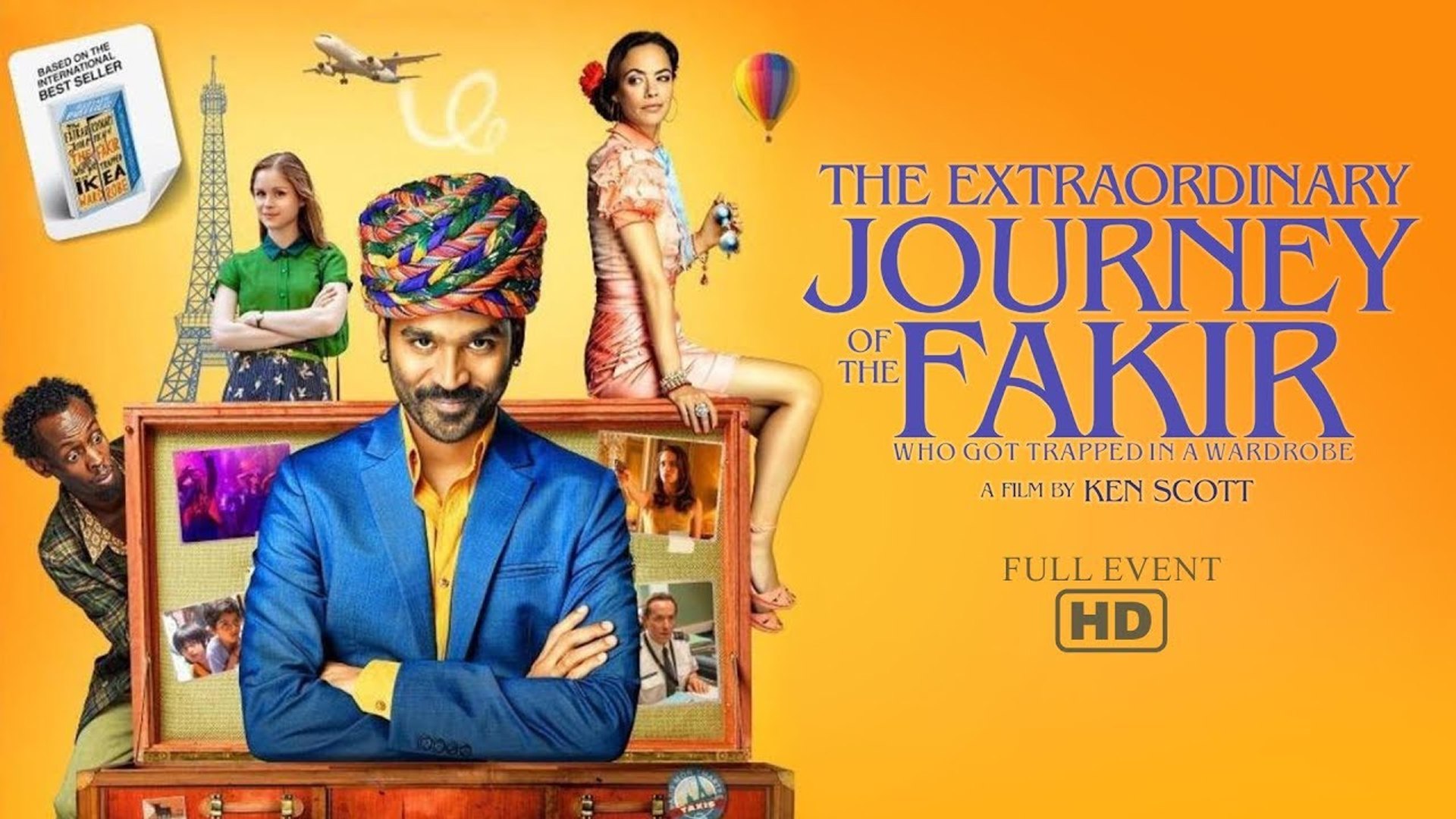 The Extraordinary Journey Of The Fakir | Full Movie HD | Full Event HD |  Dhanush | Ken Scott | 21 June 2019 - video Dailymotion
