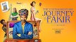 The Extraordinary Journey Of The Fakir | Full Event HD | Dhanush | Ken Scott | 21 June 2019