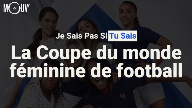 La Coupe du monde féminine de football en une minute !