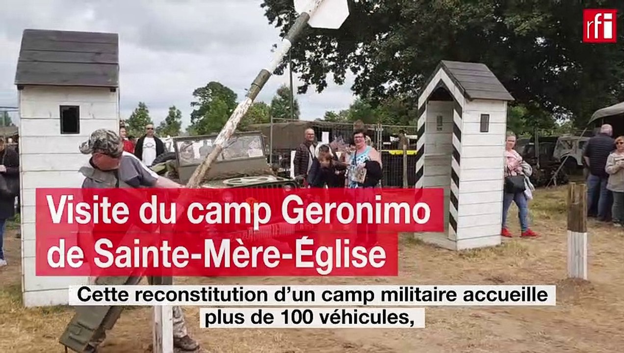 Débarquement visite du camp militaire Geronimo de SainteMèreÉglise