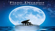 Beautiful Piano Music for Sleep & Relaxation, Deep Relaxing Music