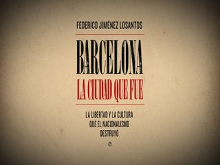 Barcelona, cuando la ciudad era