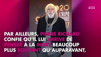Pierre Richard lève le voile sur son rapport à la mort