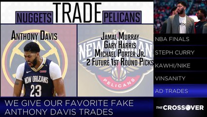 Which Potential Anthony Davis Trade Is The Most Fun?