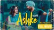 Ashke Full Movie (HD) | Amrinder Gill | Sanjeeda Shaikh