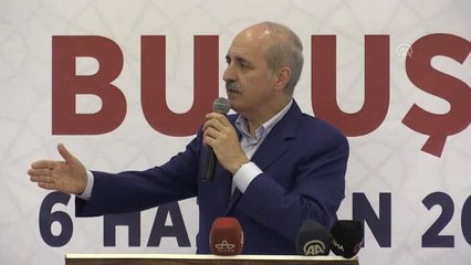 Kurtulmuş: "Aldığımız bir oya birisinin göz koymasına asla müsaade etmeyiz"