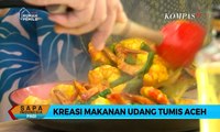 Mencicipi Sedapnya Udang Tumis Khas Aceh - Kreasi Olahan Khas Aceh [2]