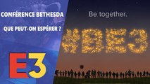 E3 2019 : Qu'attendez -vous de la conférence Bethesda ?