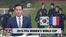 S. Korea's women's football team kick off 2019 World Cup with tough match against hosts France