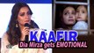 Kaafir | Dia Mirza gets EMOTIONAL, when asked about her character Kainaaz
