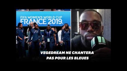 Coupe du monde féminine 2019 : Pourquoi Vegedream ne chantera pas pour les Bleues