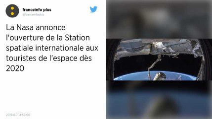 La Station spatiale internationale sera ouverte aux touristes à partir de 2020, annonce la Nasa