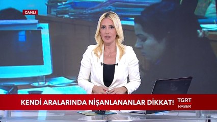 Kendi Aralarında Nişanlananlar Bu Habere Dikkat!