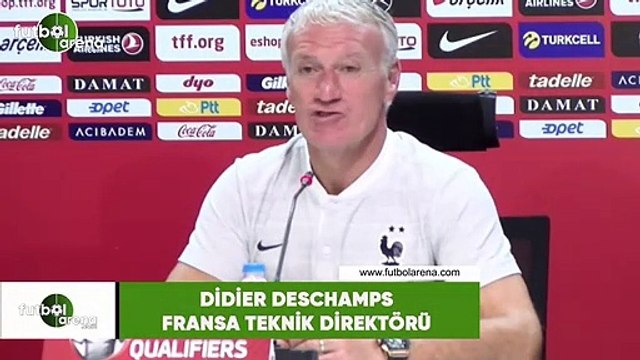 Deschamps: Yarın burada sıcak ve ateşli bir atmosfer olacak