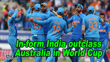 World Cup 2019 | In-form India outclass Australia in World Cup
