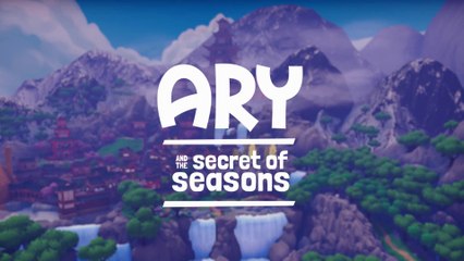 Ary and The Secret of Seasons - Bande-annonce de l'E3 2019