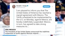 Trump suspends tariffs after US and Mexico reach migration agreement