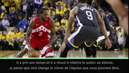 NBA - Nurse : "Leonard nous a porté à de nombreuses reprises"