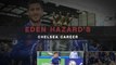 Eden Hazard - Chelsea timeline