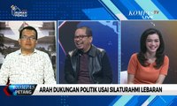 Arah Dukungan Politik Usai Silaturahmi Lebaran (2)