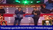 T M Soundararajan Legend   &  hariharan  & shankar mahadevan