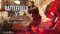 Battlefield V - New Marita Map Introduction (E3 2019)
