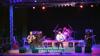 Claudio Rudella Rock Band - I Want It All