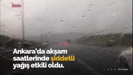Ankara'da sağanak sonrası sel