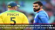 Finch praises Kohli's reaction to Smith and Warner jeers