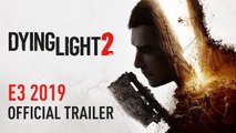 Dying Light 2 - Tráiler del E3 2019