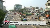 Seoul to offer free Wi-Fi on public buses, at parks by 2020