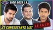 Bigg Boss 13 | 21 Contestants LIST LEAKED | CID's DAYA, Ankita Lokhande, Zareen Khan, Kim Sharma