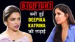 Deepika Padukone & Katrina Kaif BIG FIGHT | Bollywood's Most Controversial FIGHTS