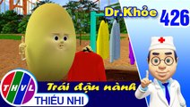 THVL | Dr. Khỏe - Tập 426: Trái đậu nành - Phần 2