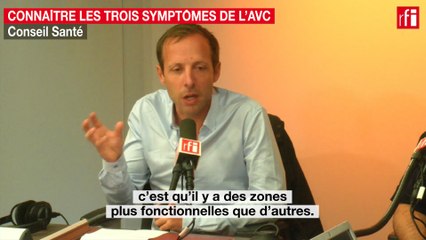 Connaître les trois symptômes de l'AVC