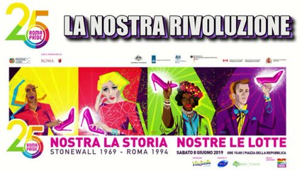 ROMA PRIDE 2019 - NOSTRE LE STORIE - NOSTRE LE LOTTE