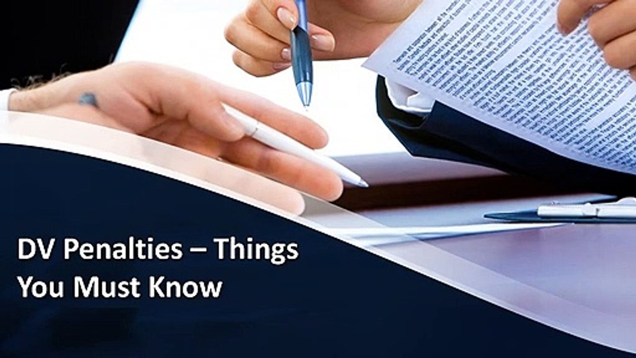 DV Penalties – Things You Must Know