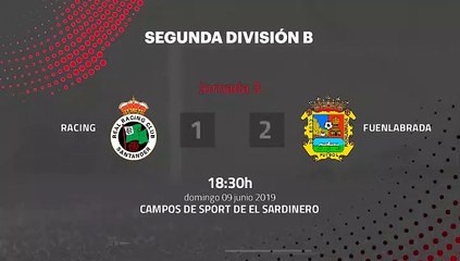 Resumen partido entre Racing y Fuenlabrada Jornada 3 Segunda B - Play Offs Ascenso