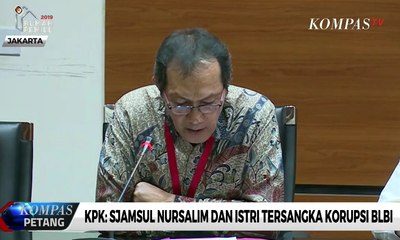 KPK: Sjamsul Nursalim dan Istri Tersangka Korupsi BLBI
