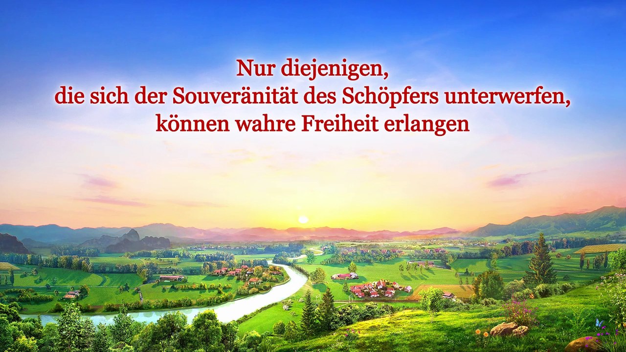 Eine Lesung der Worte des Allmächtigen Gottes - Gott Selbst, der Einzigartige III (Auszug 3)
