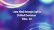 50 Hindi Sentences (02) - Spoken Hindi through English!
